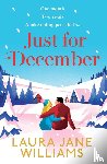 Williams, Laura Jane - Just for December