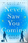 Doyle, Hayley - Never Saw You Coming