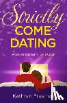 Freeman, Kathryn - Strictly Come Dating