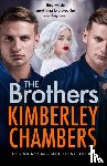 Chambers, Kimberley - The Brothers