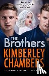 Chambers, Kimberley - The Brothers