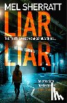 Sherratt, Mel - Liar Liar