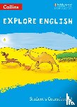 Gibbs, Sandy - Explore English Student’s Coursebook: Stage 3