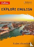 Kellas, Robert, Gibbs, Kathryn, Gibbs, Sandy - Explore English Student’s Coursebook: Stage 6