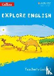 Gibbs, Sandy, Adlard, Rebecca - Explore English Teacher’s Guide: Stage 3