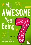 Hunt, Kia Marie, Collins Kids - My Awesome Year being 7