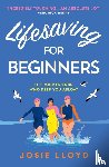 Lloyd, Josie - Lifesaving for Beginners