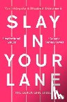 Adegoke, Yomi, Uviebinene, Elizabeth - Slay In Your Lane