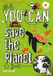 Bell, Lucy, Collins Kids - YOU CAN save the planet