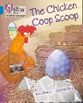 Dineen, Helen - The Chicken Coop Scoop