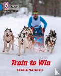 Montgomerie, Samantha - Train to Win