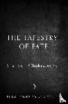 Chakraborty, Shannon - The Tapestry of Fate