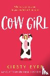 Eyre, Kirsty - Cow Girl