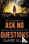 Allan, Claire - Ask No Questions