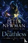 Newman, Peter - The Deathless