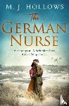 Hollows, M.J. - The German Nurse