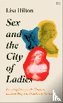 Hilton, Lisa - Sex and the City of Ladies