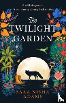Adams, Sara Nisha - The Twilight Garden