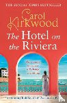 Kirkwood, Carol - The Hotel on the Riviera