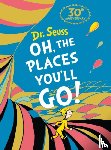 Seuss, Dr. - Oh, The Places You’ll Go! Mini Edition