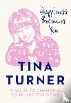 Turner, Tina - Happiness Becomes You