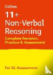 Collins 11+ - 11+ Non-Verbal Reasoning Complete Revision, Practice & Assessment for GL