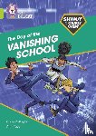Callaghan, Chris - Shinoy and the Chaos Crew: The Day of the Vanishing School