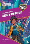Callaghan, Chris - Shinoy and the Chaos Crew: The Day of the Risky Rescue