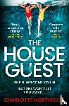 Northedge, Charlotte - The House Guest