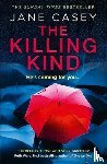 Casey, Jane - The Killing Kind