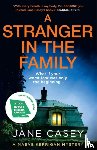 Casey, Jane - A Stranger in the Family