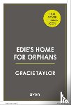 Taylor, Gracie - Edie’s Home for Strays
