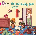 Woolnough, Holly - Mel and the Big Mess