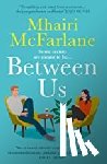 McFarlane, Mhairi - Between Us