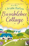 Barlow, Christie - The Hidden Secrets of Bumblebee Cottage