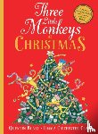 Blake, Quentin - Three Little Monkeys at Christmas