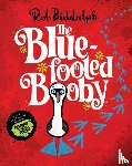 Biddulph, Rob - The Blue-Footed Booby