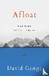 Gange, David - Afloat