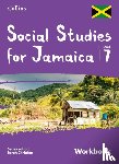  - Collins Social Studies for Jamaica Grade 7: Workbook