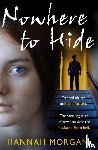 Morgan, Hannah - Nowhere to Hide