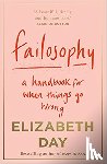 Day, Elizabeth - Failosophy