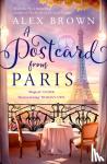 Brown, Alex - A Postcard from Paris