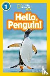 Williams, Kathryn, National Geographic Kids - Hello, Penguin!