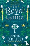 O'Brien, Anne - The Royal Game