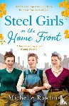 Rawlins, Michelle - Steel Girls on the Home Front