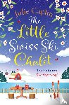 Caplin, Julie - The Little Swiss Ski Chalet