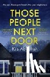 Abdullah, Kia - Those People Next Door
