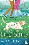 Stoneley, Zara - The Dog Sitter