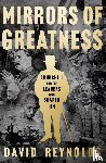 Reynolds, David - Churchill: Mirrors of Greatness
