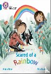 Fine, Anne - Scared of a Rainbow